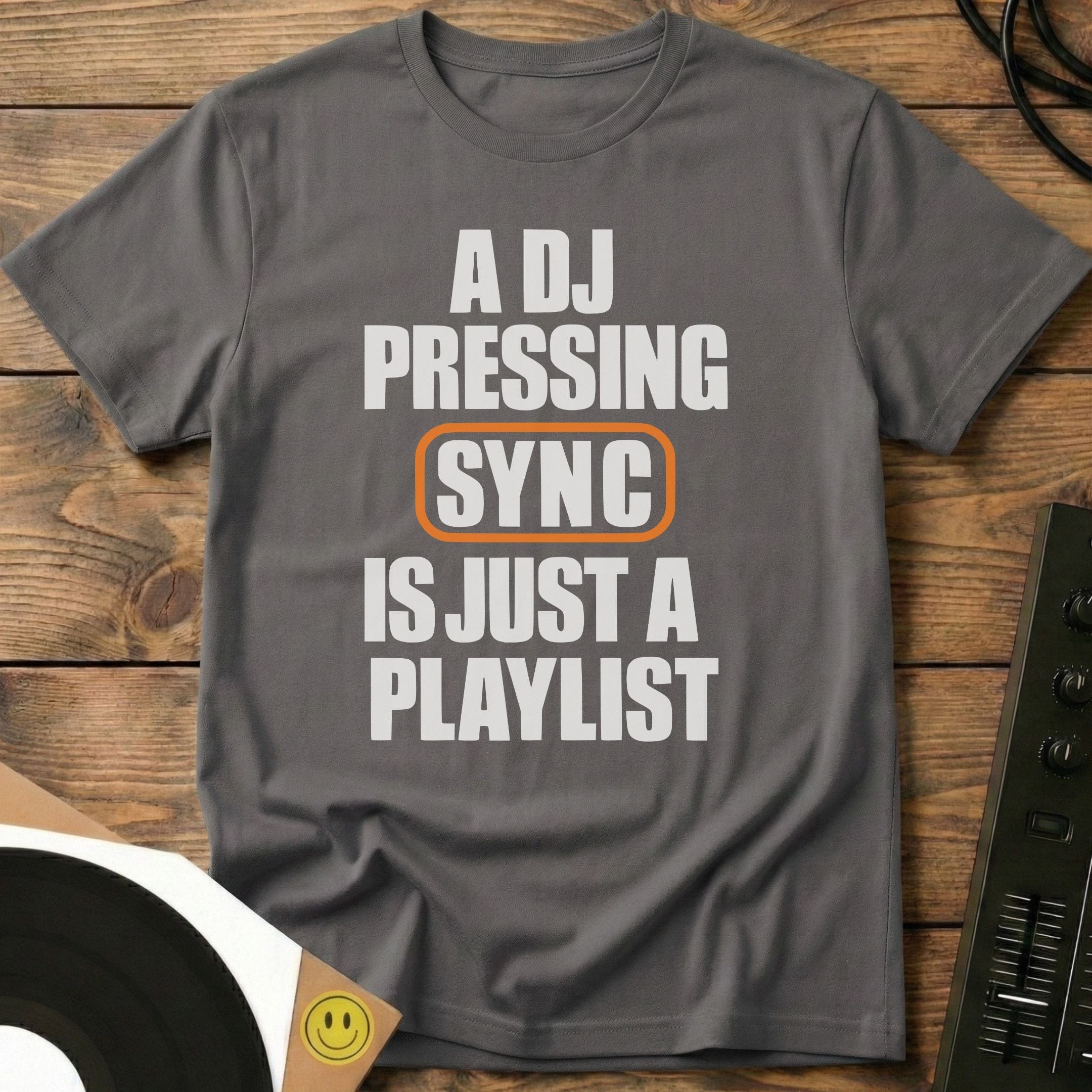 A DJ Pressing Sync T-Shirt