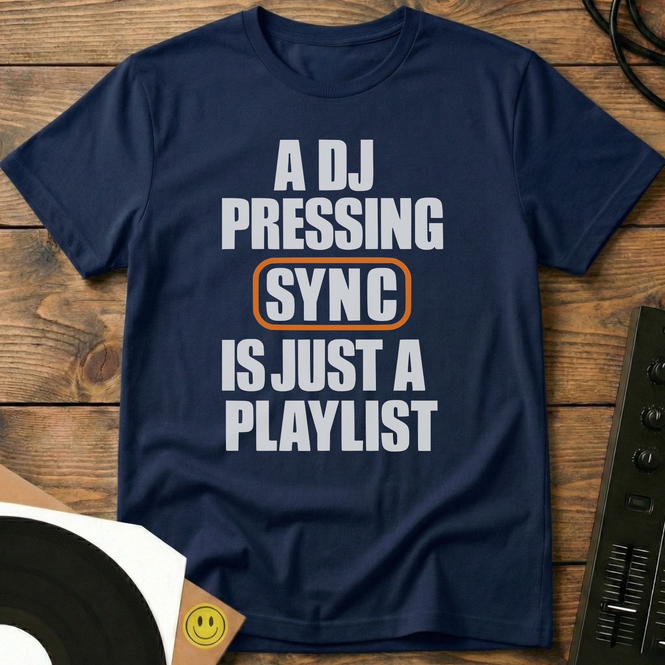 A DJ Pressing Sync T-Shirt
