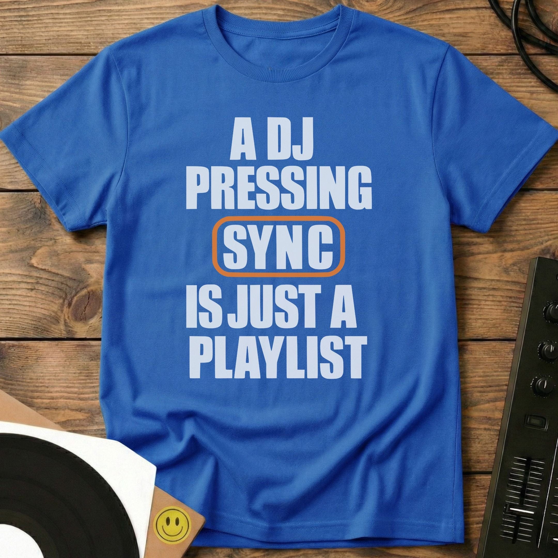 A DJ Pressing Sync T-Shirt