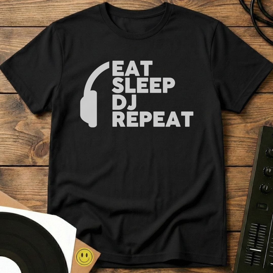 Eat, Sleep, DJ, Repeat T-Shirt