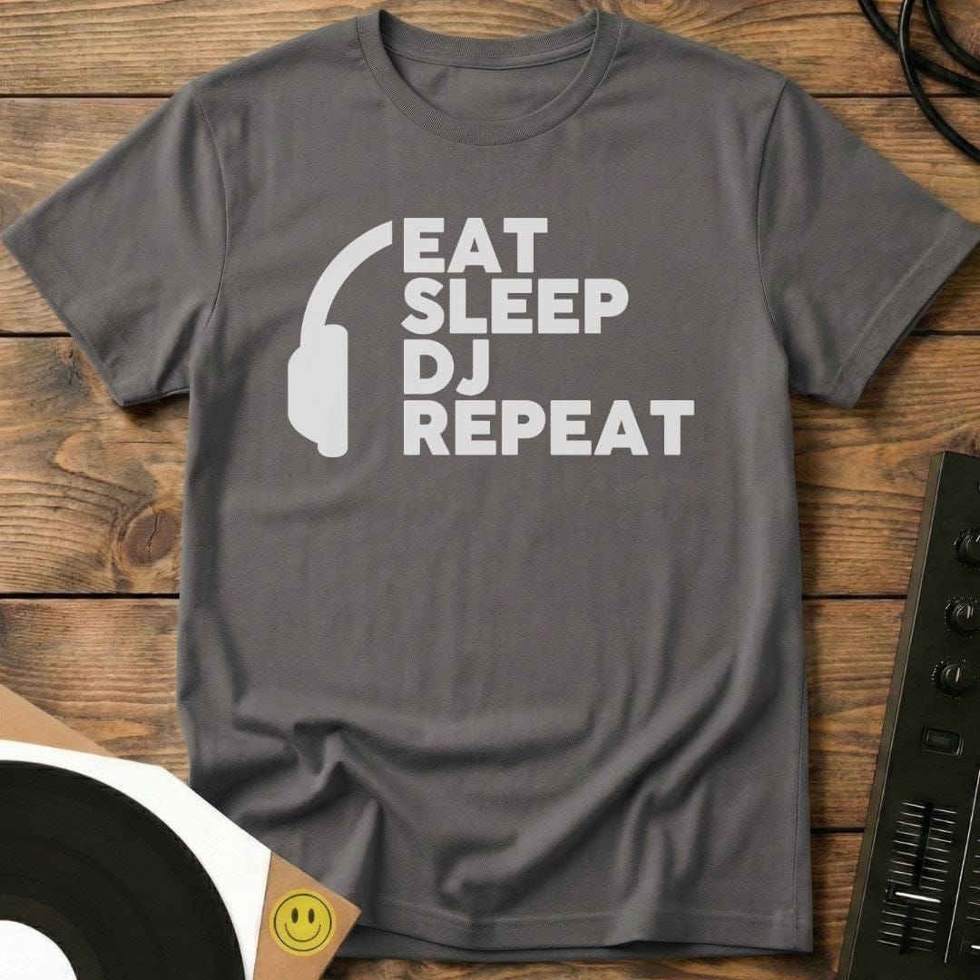 Eat, Sleep, DJ, Repeat T-Shirt