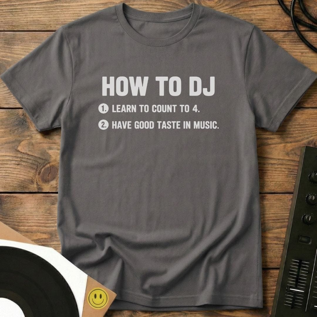 How to DJ T-Shirt
