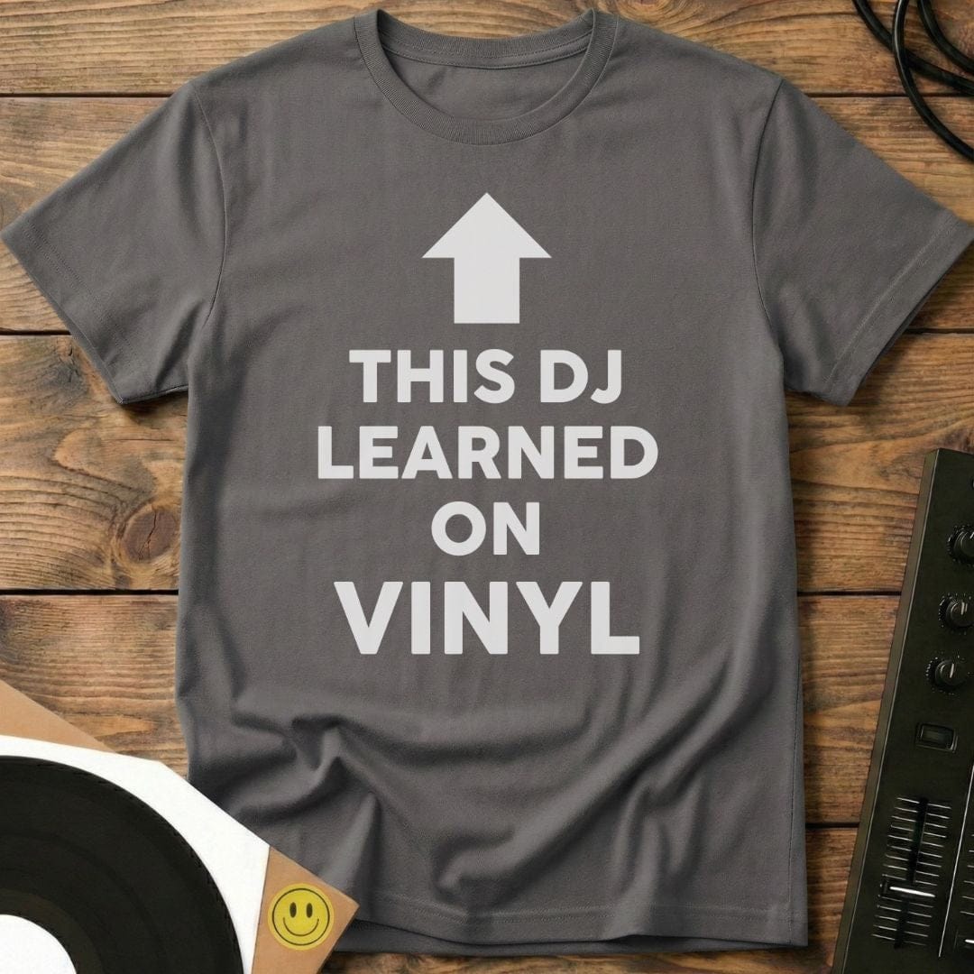 This DJ Learned On Vinyl T-Shirt