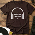 Worlds Okayest DJ T-Shirt